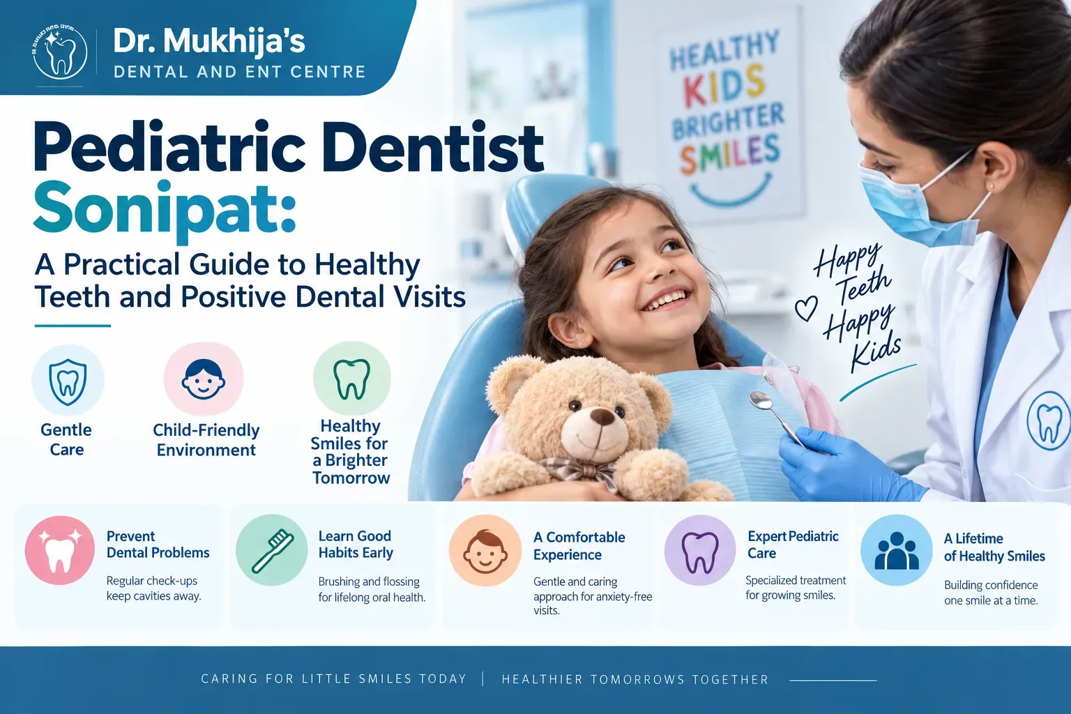 Pediatric dentist in Sonipat examining a child patient at Mukhija Dental Clinic, Model Town